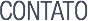 CONTATO